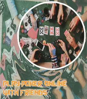 Best way to play online poker with friends
