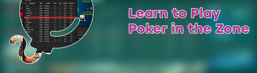Zone poker